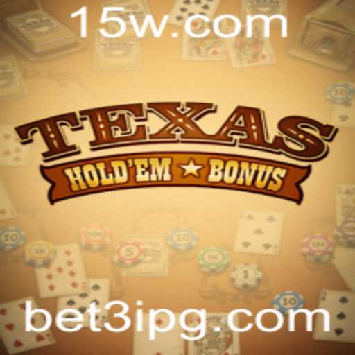 Descubra o Fascinante Texas Hold'em Bonus: Um Mergulho no Mundo do Poker Moderno